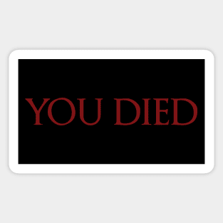 Dark Souls: You Died Sticker